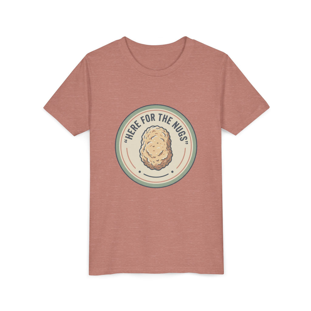 Kids T‑Shirt — "Here for the Nugs"