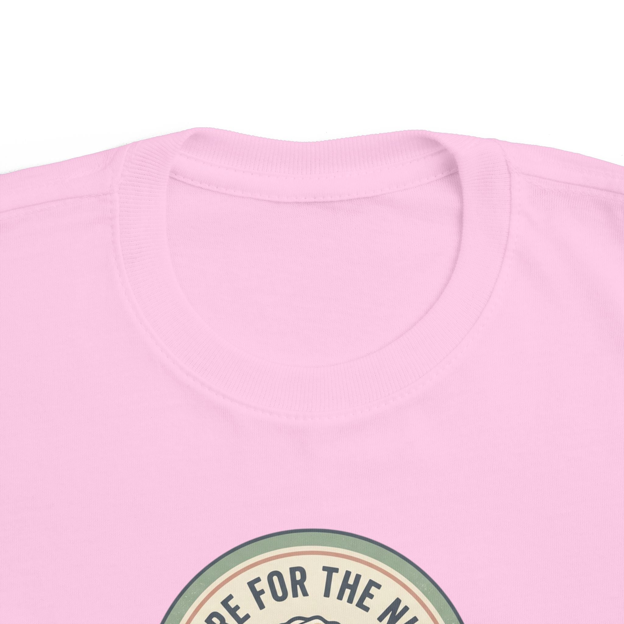 Toddler T‑Shirt — "Here for the Nugs"