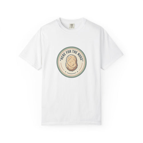 Adult Unisex T‑Shirt — “Here for the Nugs”
