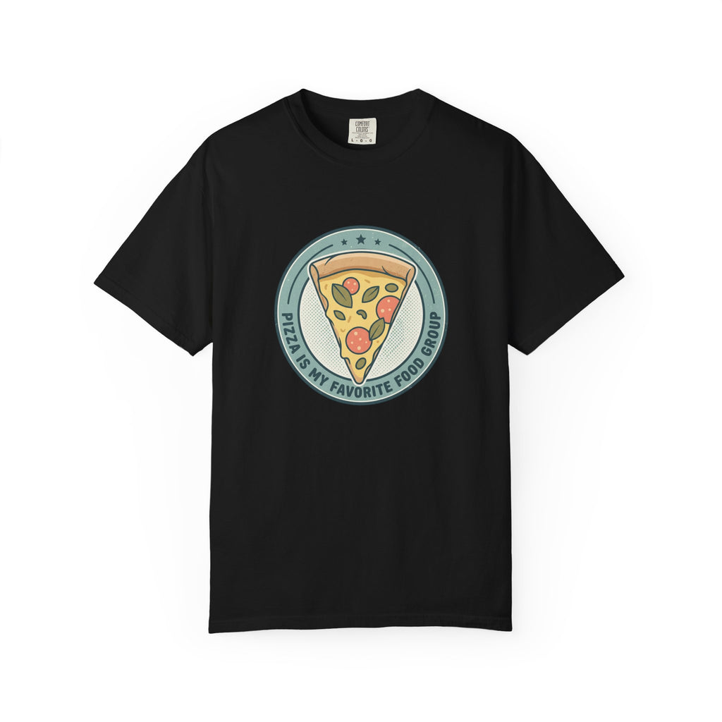 Adult Unisex T‑Shirt — “Pizza is my Favorite Food Group”