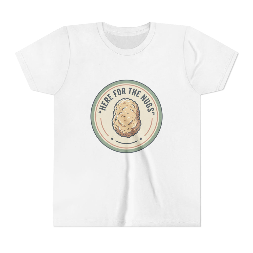 Kids T‑Shirt — "Here for the Nugs"