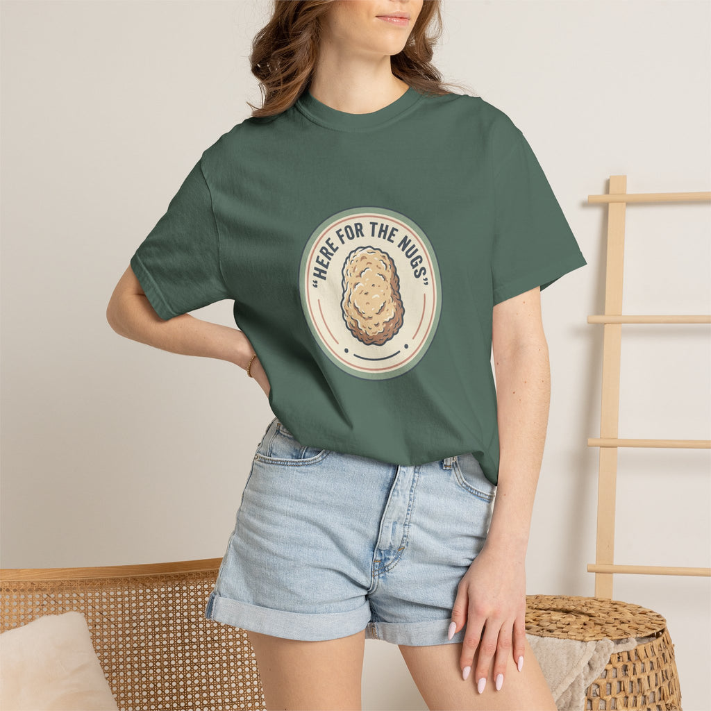 Adult Unisex T‑Shirt — “Here for the Nugs”