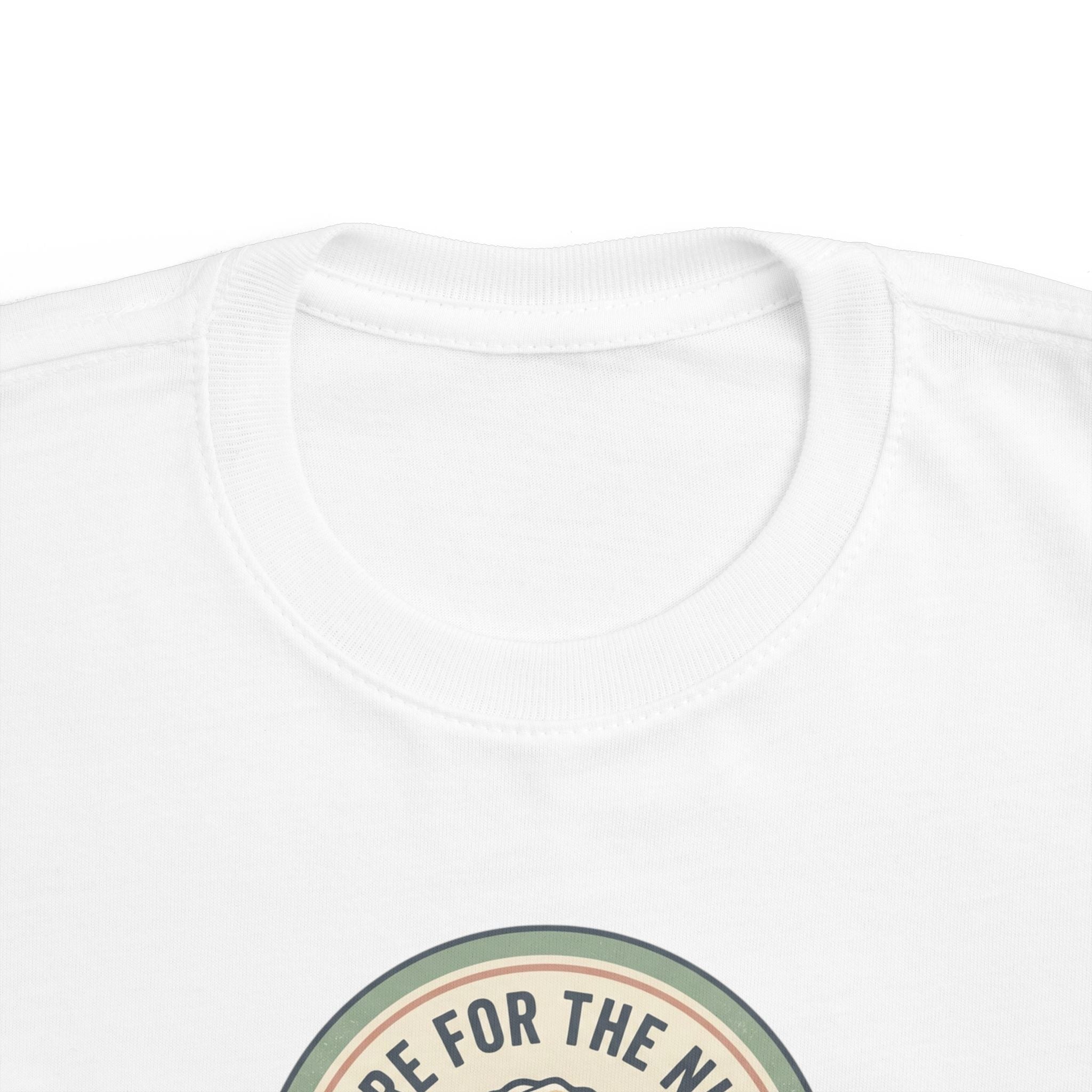 Toddler T‑Shirt — "Here for the Nugs"