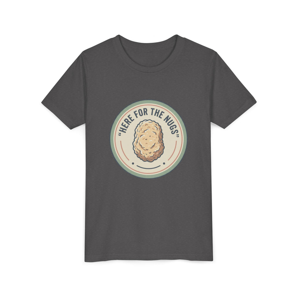 Kids T‑Shirt — "Here for the Nugs"