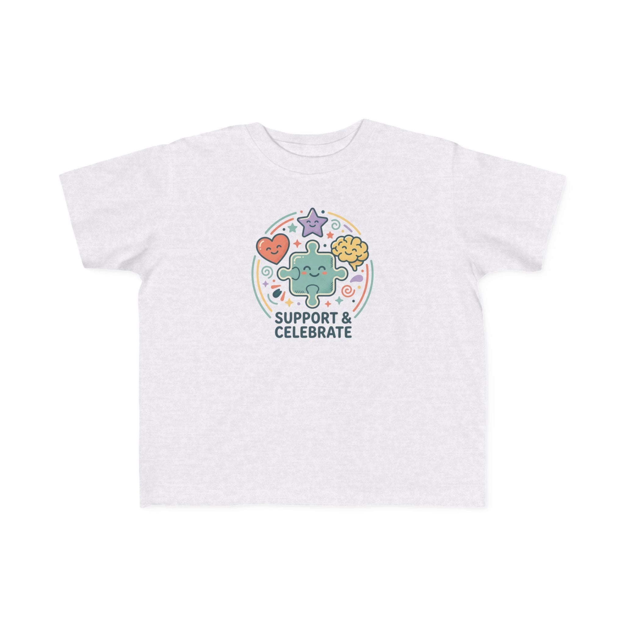 Toddler T‑Shirt — "Support and Celebrate"