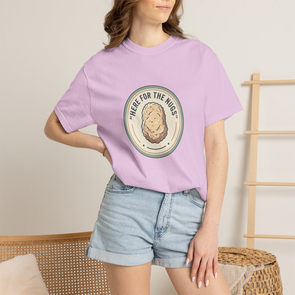 Adult Unisex T‑Shirt — “Here for the Nugs”