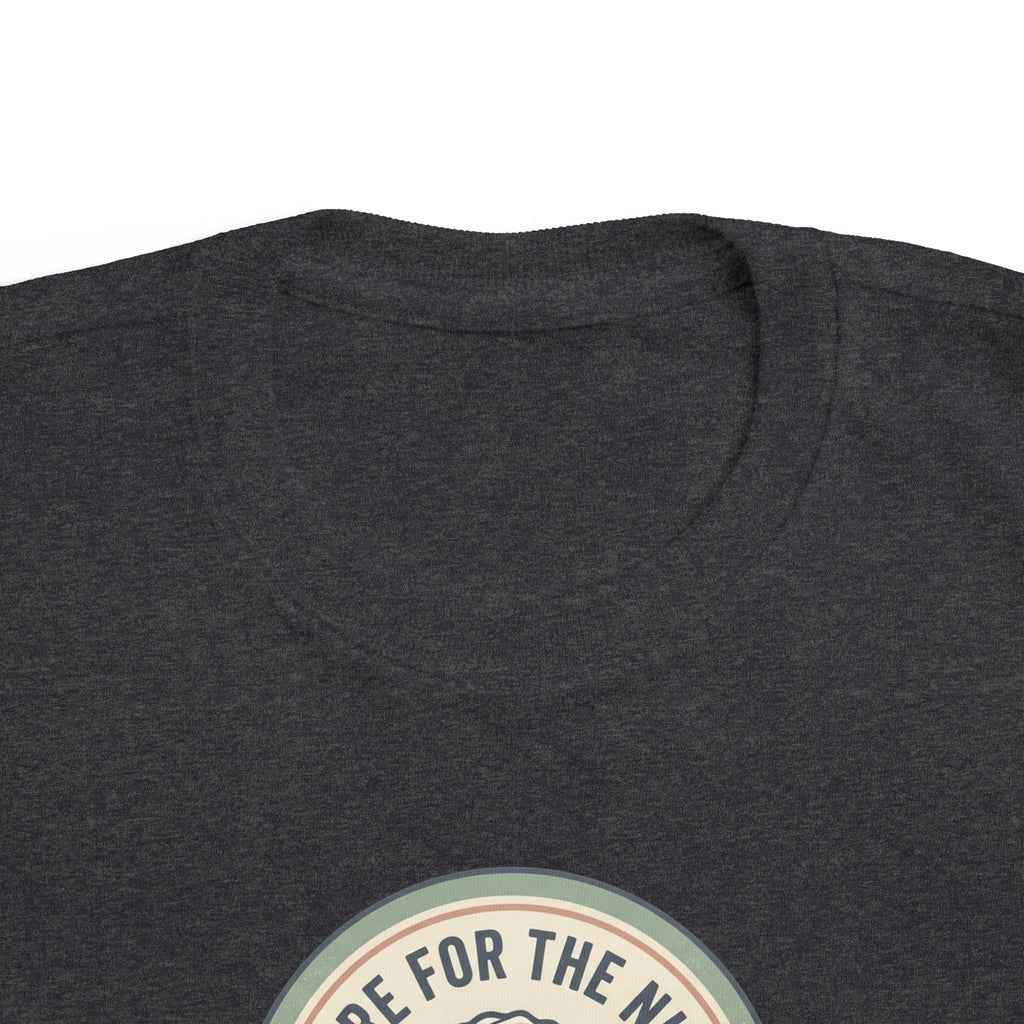 Toddler T‑Shirt — "Here for the Nugs"