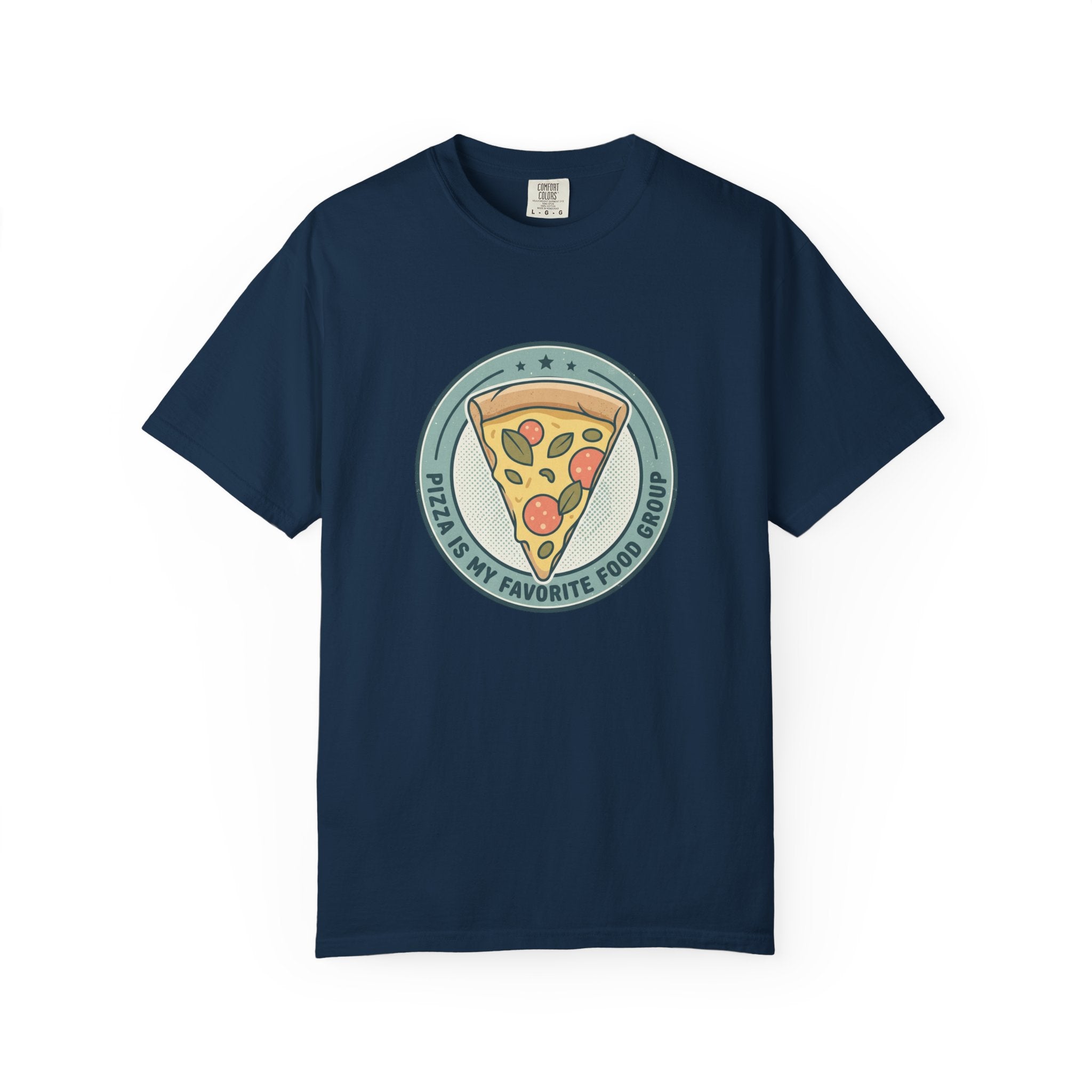 Adult Unisex T‑Shirt — “Pizza is my Favorite Food Group”
