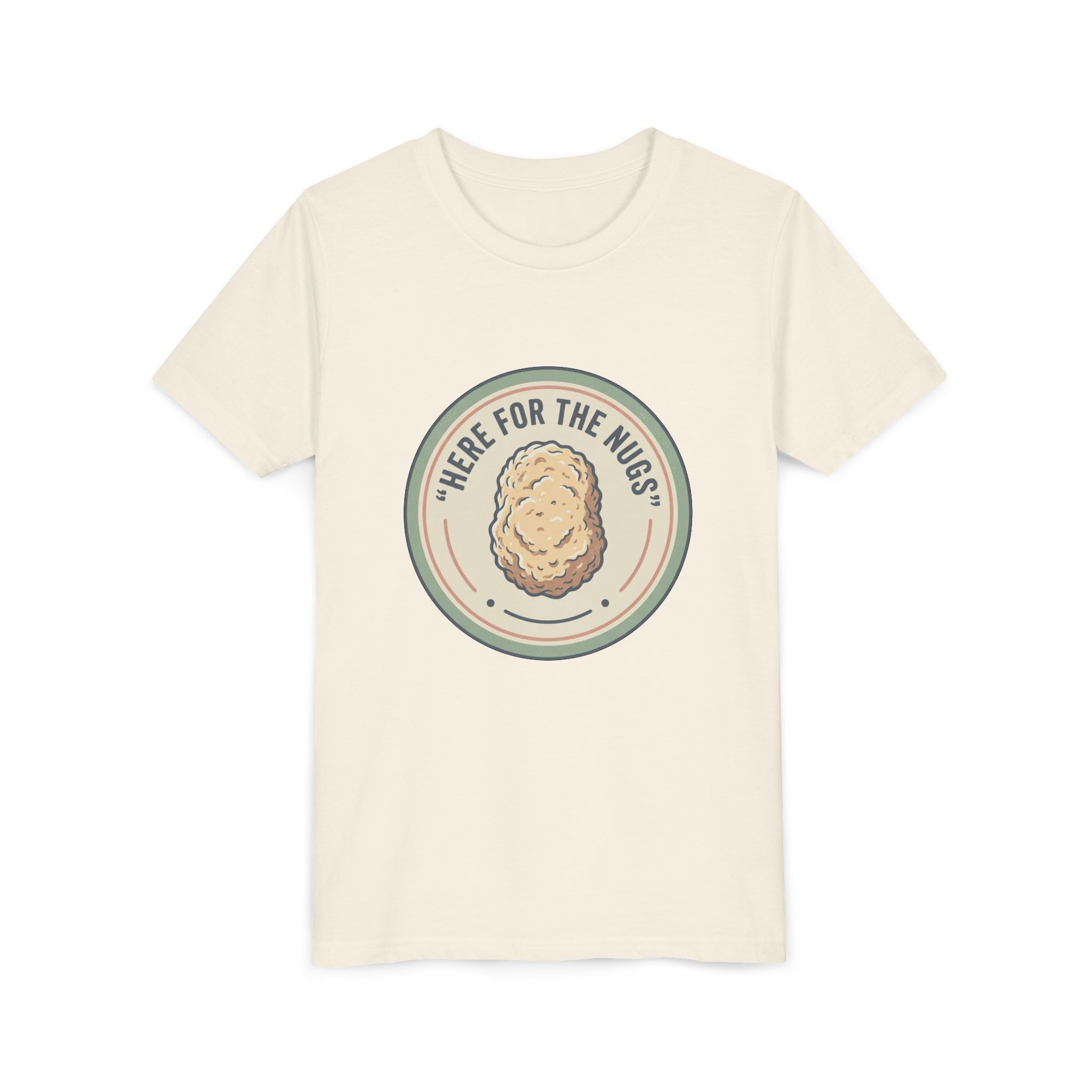 Kids T‑Shirt — "Here for the Nugs"
