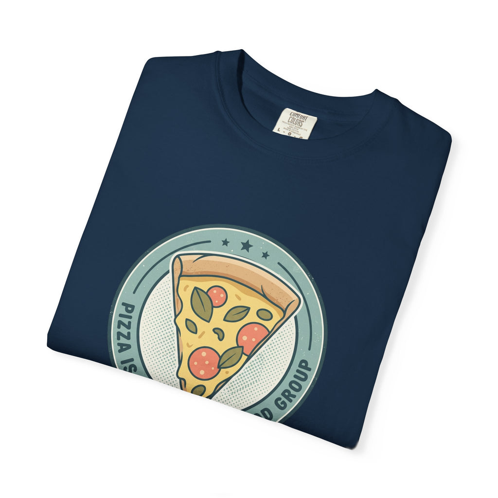 Adult Unisex T‑Shirt — “Pizza is my Favorite Food Group”
