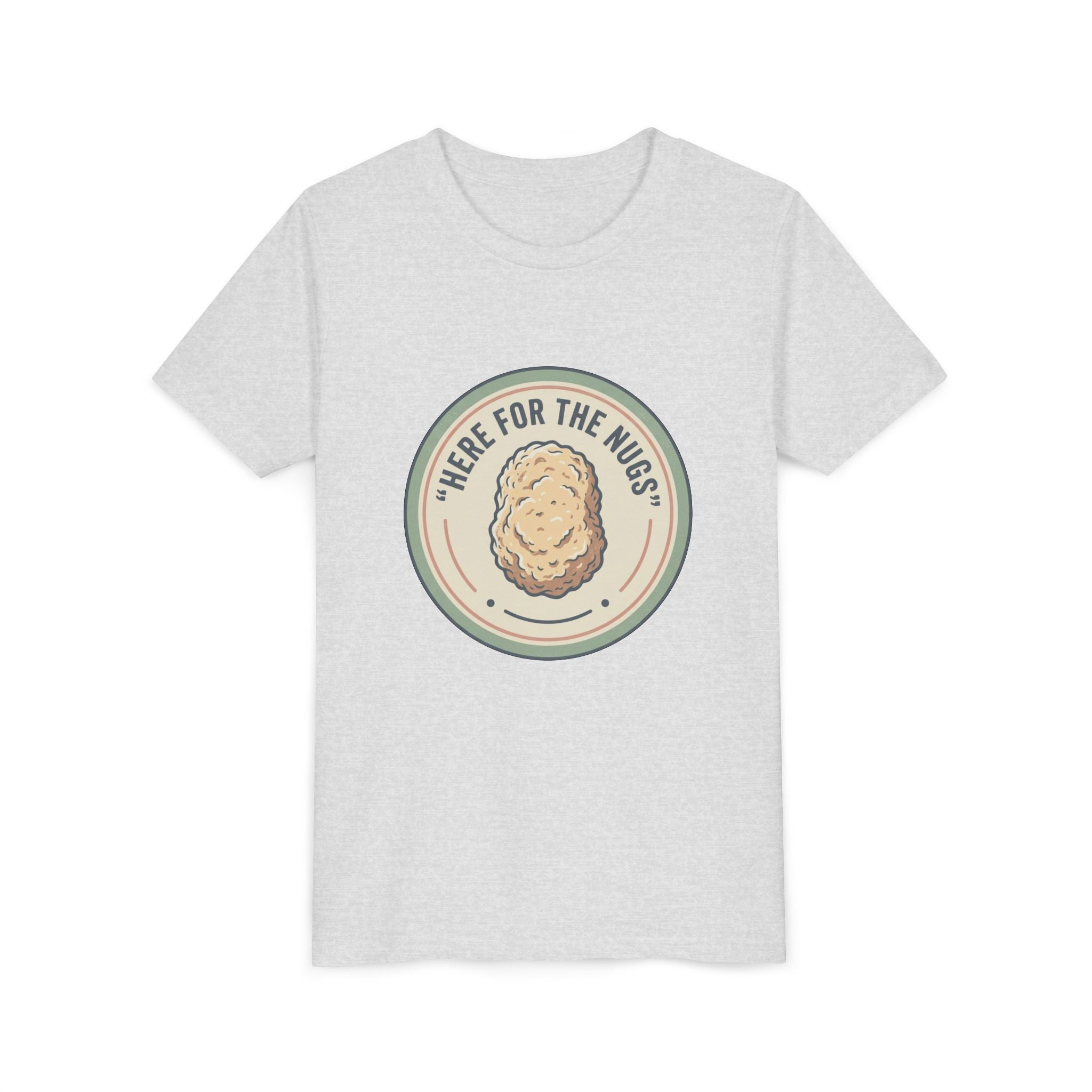 Kids T‑Shirt — "Here for the Nugs"