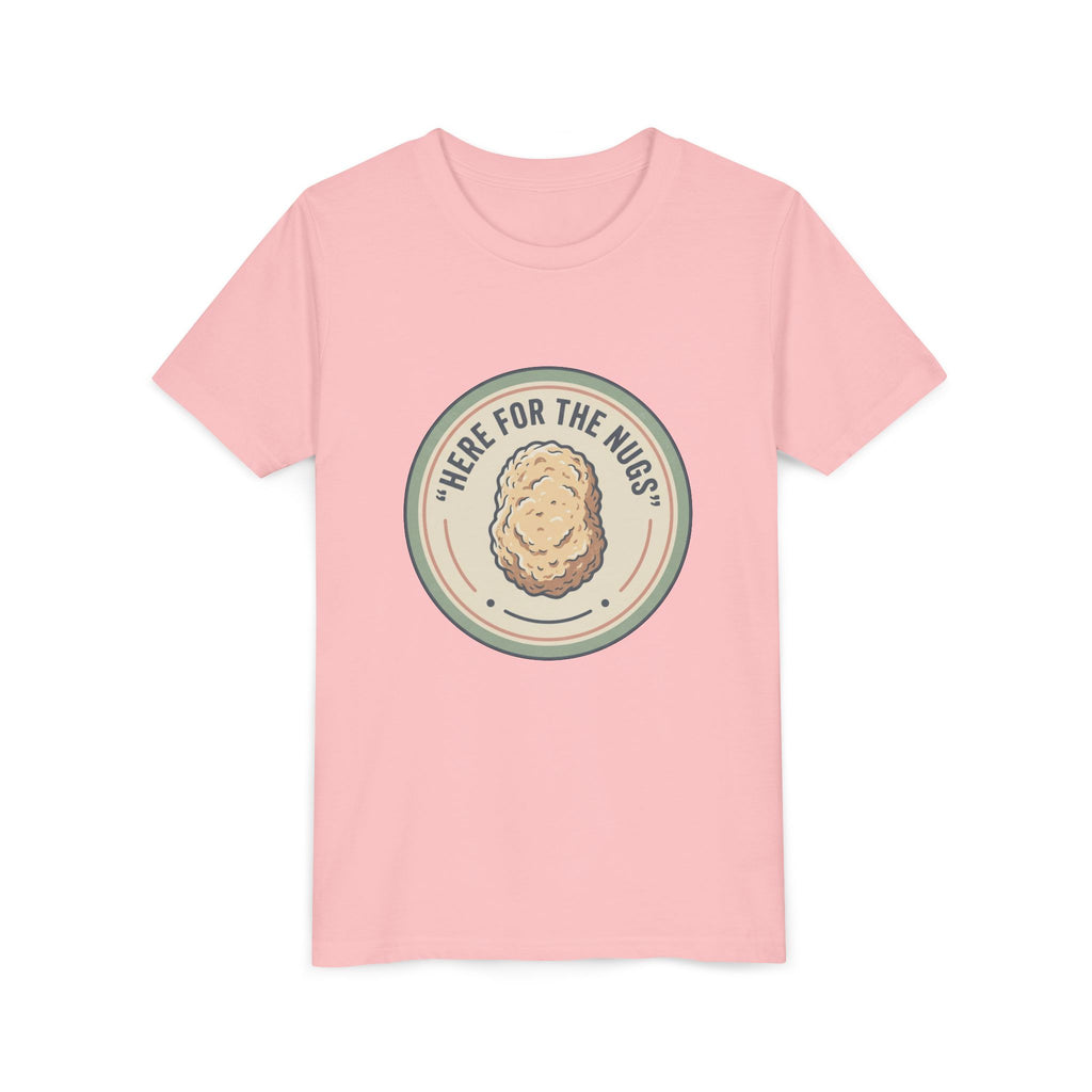 Kids T‑Shirt — "Here for the Nugs"